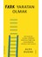 Fark Yaratan Olmak - Alex Budak 1