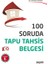 100 Soruda Tapu Tahsis Belgesi - Ali Rıza İlgezdi 1