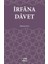 İrfana Davet - Mehmet Kurt 1