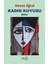 Kadın Kuyusu - Havva Ağral 1