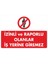 Izinli ve Raporlu Olanlar Iş Yerine Giremez Pvc Plakalı Uyarı Levhası Dekota Sticker 17.5X12.5 1