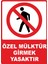 Özel Mülktür Girmek Yasaktır Dijital Uv Folyo Baskı Yapışkanlı Uyarı Etiket Sticker 12.5X17.5 1