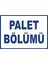Palet Bölümü Dijital Uv Folyo Yapışkan Baskı Uyarı Etiket Yapıştırma Sticker 35X25 1