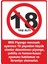 18 Yaşından Küçükler Pvc Plakalı Uyarı Levhası Dekota Dijital Uv Sticker 12.5X17.5 1