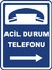 Acil Durum Telefonu Pvc Plakalı Uyarı Levhası Dekota Dijital Uv Baskı Yapışkanlı 25X35 cm 1
