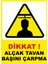 Alçak Tavan Dijital Uv Folyo Baskı Yapışkanlı Uyarı Etiketi Yapıştırma Sticker 12.5X17.5 cm 1