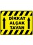 Dikkat Alçak Tavan Pvc Plakalı Uyarı Levhası Dekota Dijital Uv Baskı Yapışkanlı 17.5X12.5 cm 1