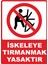 Iskeleye Tırmanmak Yasaktır Dijital Uv Folyo Yapışkan Baskıuyarı Etiket Yapıştırma Sticker 25X35 1