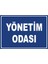 Yönetim Odası #2 Dijital Uv Folyo Baskı Uyarı Etiket Yapıştırma Sticker 35X25 cm 1