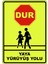 Yaya Yürüyüş Yolu Dijital Uv Folyo Baskı Uyarı Etiket Yapıştırma Sticker 25X35 1