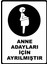 Anne Adayları Için Ayrılmıştır Pvc Plakalı Uyarı Levhası Dekota Dijital Uv Baskı Yapışkanlı 25X35 cm 1