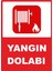 Yangın Dolabı Pvc Plakalı Uyarı Levhası Dekota Dijital Uv Baskı Yapışkanlı 25X35 cm 1