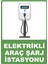 Elektrikli Araç Şarj Istasyonu Pvc Plakalı Uyarı Levhası Dekota Dijital Baskı Yapışkan 12.5X17.5 1