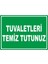 Tuvaletleri Temiz Tutunuz Pvc Plakalı Uyarı Levhası Dekota Dijital Uv Baskı Yapışkanlı 17.5X12.5 cm 1