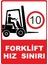 Forklift Hız Sınırı Dijital Uv Folyo Yapışkanlı Baskı Uyarı Etiket Yapıştırma Sticker 25X35 cm 1