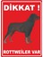 Dikkat Rottweiler Var Dijital Uv Folyo Baskı Uyarı Etiket Yapıştırma Sticker 25X35 cm 1