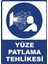 Yüze Patlama Tehlikesi Dijital Uv Folyo Yapışkanlı Baskı Uyarı Etiket Sticker 12.5X17.5 1