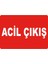 Acil Çıkış Pvc Plakalı Uyarı Levhası Dekota Dijital Uv Baskı Yapışkanlı 17.5X12.5 cm 1