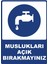 Muslukları Açık Bırakmayınız Dijital Uv Folyo Baskı Uyarı Etiket Yapıştırma Sticker 12.5X17.5 cm 1