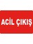 Acil Çıkış Pvc Plakalı Uyarı Levhası Dekota Dijital Uv Baskı Yapışkanlı 35X25 cm 1