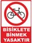 Bisiklete Binmek Yasaktır Dijital Uv Folyo Baskı Yapışkan Uyarı Etiket Yapıştırma STICKERMAT25X35 cm 1