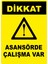 Dikkat Asansörde Çalışma Var Dijital Uv Folyo Yapışkan Baskı Uyarı Etiket Sticker 12.5X17.5 1