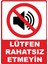 Lütfen Rahatsız Etmeyin Pvc Plakalı Uyarı Levhası Dekota Dijital Uv Baskı Yapışkanlı 12.5X17.5 cm 1