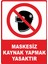 Maskesiz Kaynak Yapmak Yasaktır Dijital Uv Folyo Baskı Uyarı Etiket Yapıştırma Sticker 25X35 cm 1