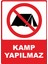 Kamp Yapılmaz Pvc Plakalı Uyarı Levhası Dekota Dijital Uv Baskı Yapışkanlı 12.5X17.5 cm 1