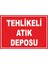 Tehlikeli Atık Deposu Pvc Plakalı Uyarı Levhası Dekota Dijital Uv Baskı Yapışkanlı 17.5X12.5 cm 1