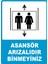 Asansör Arızalıdır Binmeyiniz Dijital Uv Folyo Yapışkan Baskı Uyarı Etiket Yapıştırma Sticker 25X35 1