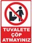 Tuvalete Çöp Atmayınız Dijital Uv Folyo Baskı Uyarı Etiket Yapıştırma Sticker 25X35 1