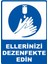 Ellerinizi Dezenfekte Edin Pvc Plakalı Uyarı Levhası Dekota Dijital Uv Baskı Yapışkanlı 25X35 cm 1