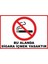 Bu Alanda Sigara Içmek Yasaktır Dijital Uv Folyo Baskı Uyarı Etiket Yapıştırma Sticker 17.5X12.5 1