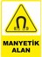 Manyetik Alan Pvc Plakalı Uyarı Levhası Dekota Dijital Uv Baskı Yapışkanlı 25X35 cm 1