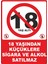 18 Yaşından Küçüklere Satılmaz #2 Dijital Uv Folyo Baskı Uyarı Etiket Yapıştırma Sticker 12.5X17.5 1