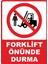 Forklift Önünde Durma Dijital Uv Folyo Yapışkanlı Baskı Uyarı Etiket Yapıştırma Sticker 25X35 cm 1