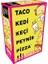 Taco Kedi Keçi Peynir Pizza - 8+yaş Akıl Oyunu 1