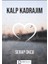 Kalp Kadrajım - Serap Okcu 1
