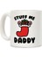 Stuff Me Daddy Kupa Ingilizce Kupa 2