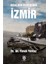 İşgalden Kurtuluşa İzmir - Faruk Yılmaz 1
