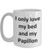 Komik Papillon Kupa - Love My Bed ve Papillon Köpek Kahve Fincanı - Ingilizce Kahve Kupa 3
