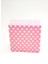 Beyaz Puantiyeli Pembe Asetat Kutu 10'lu - 8X8X3 cm 2