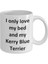 Komik Kerry Blue Terrier Kupa - Love My Bed ve Kerry Blue Terrier Dog Coff - Ingilizce Kahve Kupa 2