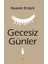 Gecesiz Günler Denemeler - Nusret Ertürk 1