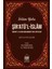 Şir'atü'l İslam - İslam Yolu (Ciltli) - Seyyid Ali Zade 1
