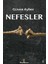 Nefesler - Güven Ayber 1