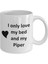 Piper Lover Kupa - Kedi Köpek Kuş Evcil Hayvan Adı - Love My Piper Adı Kahve - Ingilizce Kupa 2