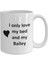 Bailey Lover Kupa - Kedi Köpek Kuş Evcil Hayvan Adı - Love My Bailey Adı - Ingilizce Kupa 1
