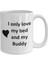 Buddy Lover Kupa - Kedi Köpek Kuş Evcil Hayvan Adı - Love My Buddy Adı Kahve -Ingilizce 1